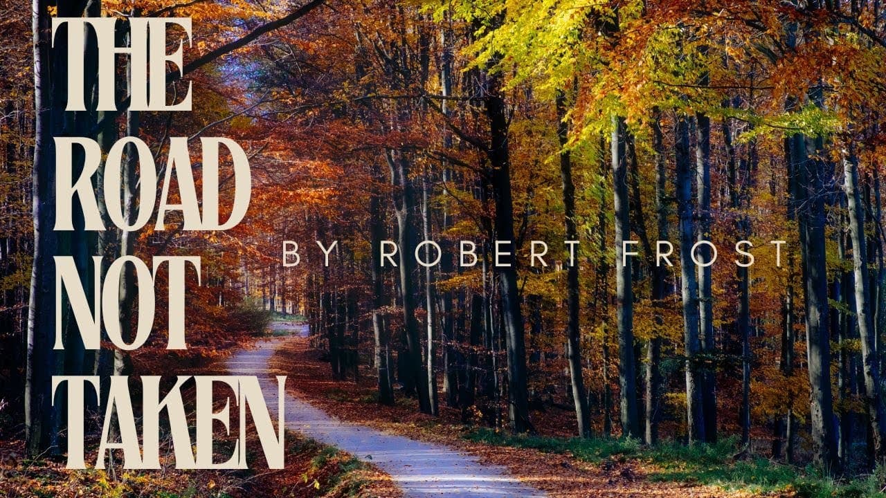 Robert Frost’s The Road Not Taken: The poem that changed American literature