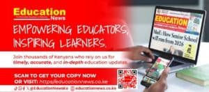 Why Education News remains Kenya’s most authoritative voice on education image 1